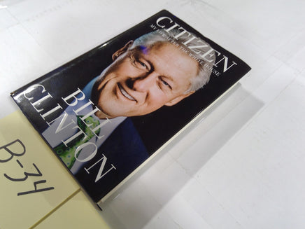 Citizen: My Life After The White House Bill Clinton Hardcover DJ Memoir Politics