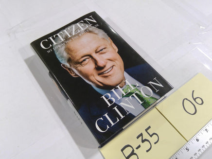 Citizen: My Life After The White House Bill Clinton Hardcover DJ Memoir Politics