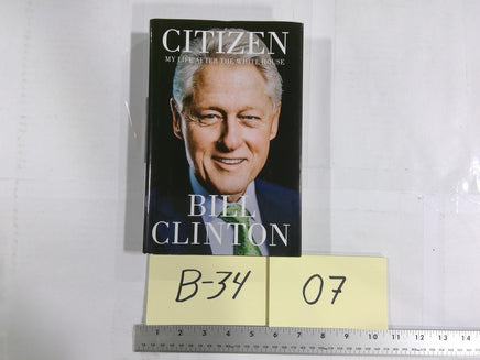 Citizen: My Life After The White House Bill Clinton Hardcover DJ Memoir Politics