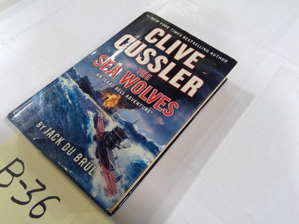 The Sea Wolves An Isaac Bell Adventure Clive Cussler Jack Du Brul Blue HC DJ
