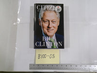 Citizen: My Life After The White House Bill Clinton Black HC DJ Memoir Politics